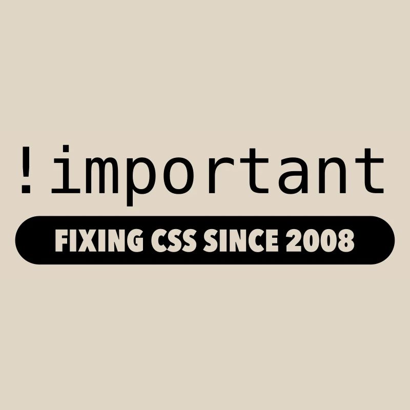 ! important - fixing css since 2008