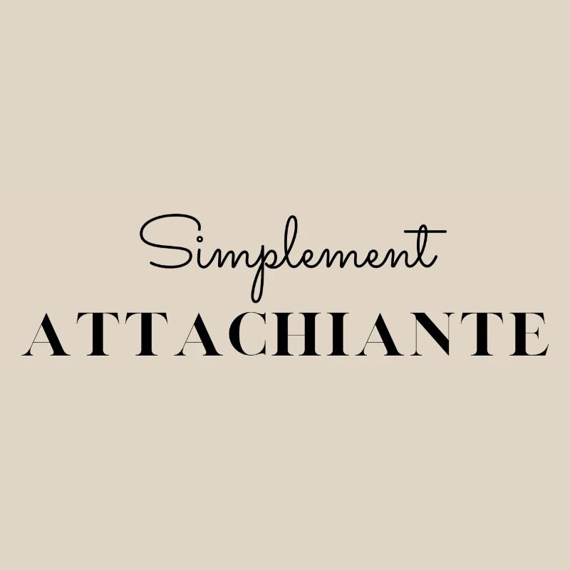 Simplement attachiante