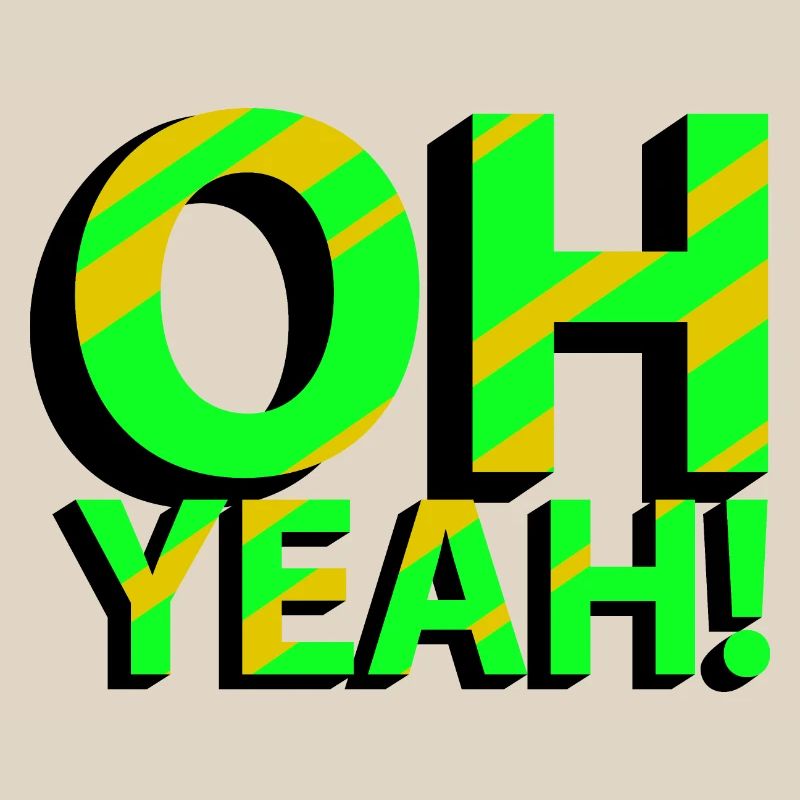 OH YEAH!