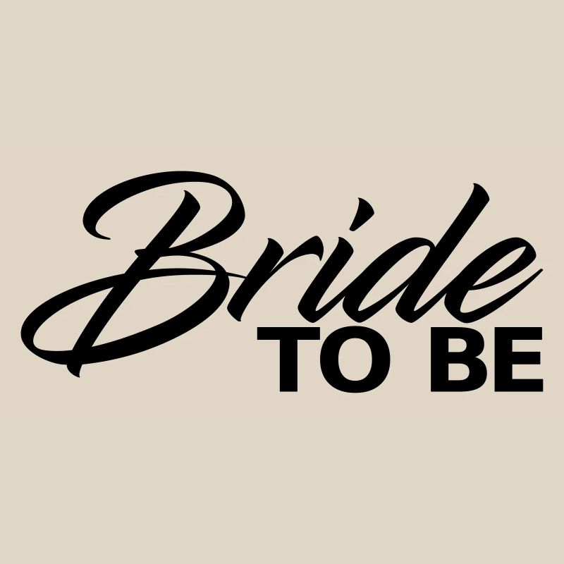 Bride to be