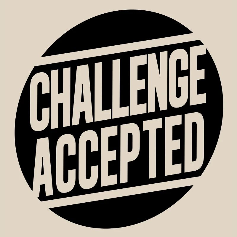 Challenge Accepted