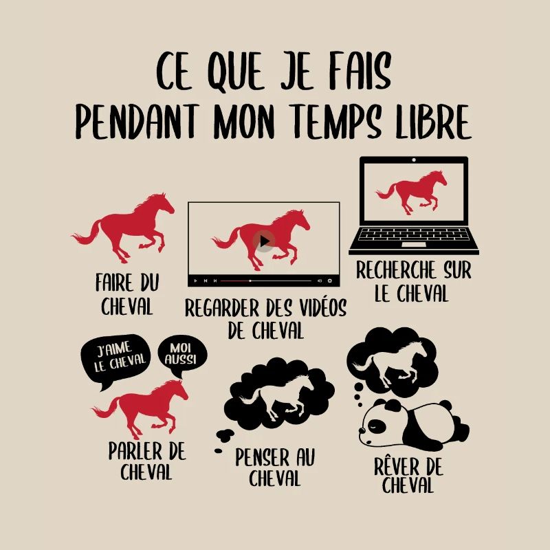 Ce que je fais pendant mon temps libre cheval