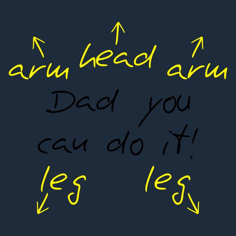 You can do it Dad