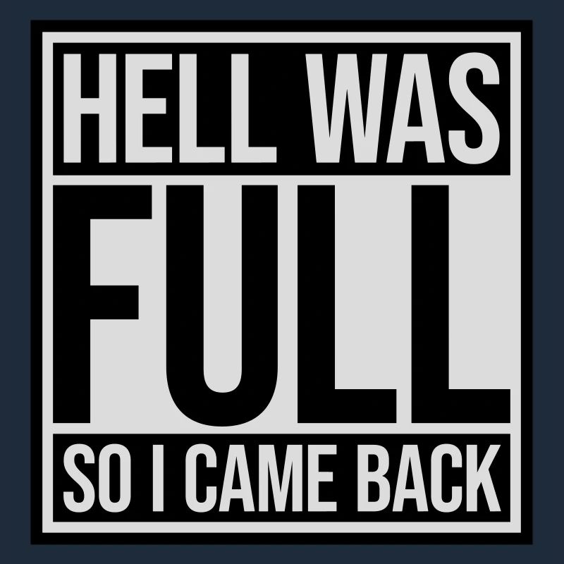 hell was full Quote