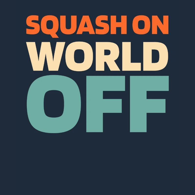 Squash Squash On World Off