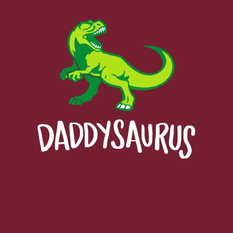 Daddysaurus, Best Dad , First Time Dad , Dad's Day