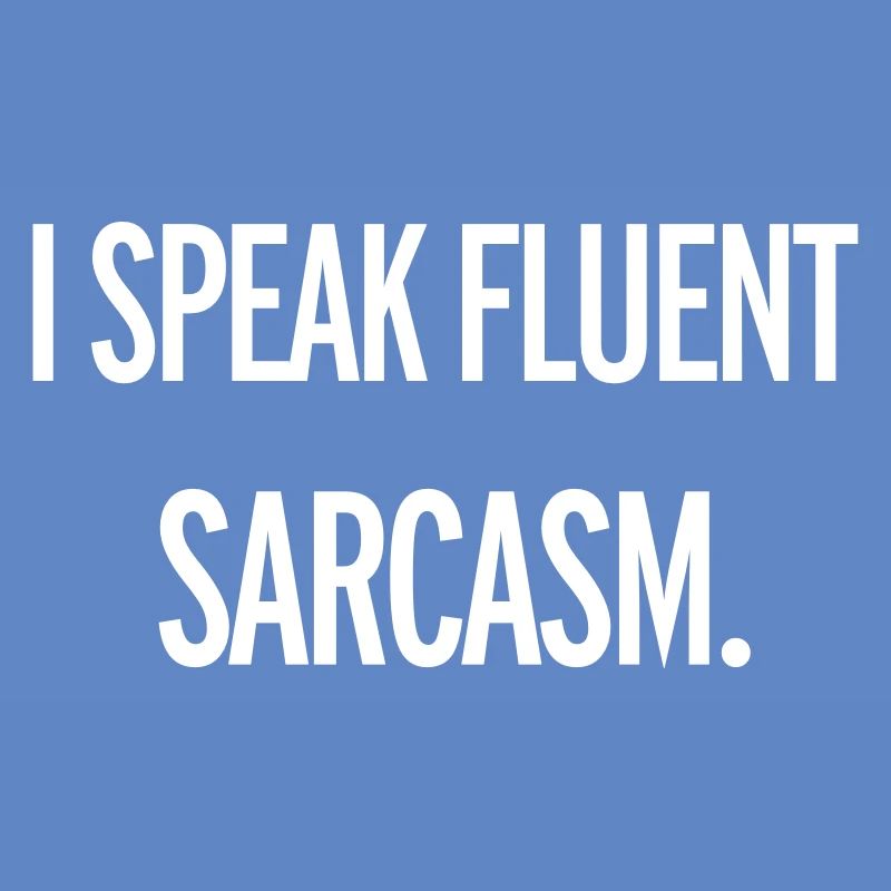 Sarcasm