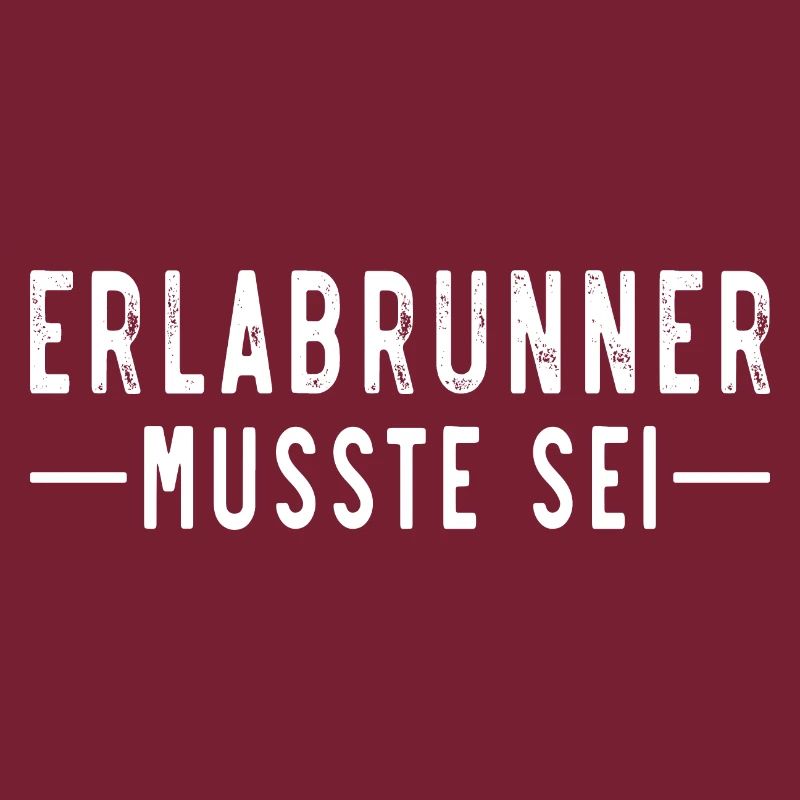 Erlabrunner musste sei