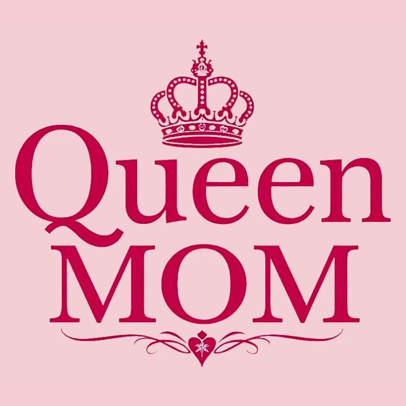 Queen Mom – Stylisches Muttertags Design