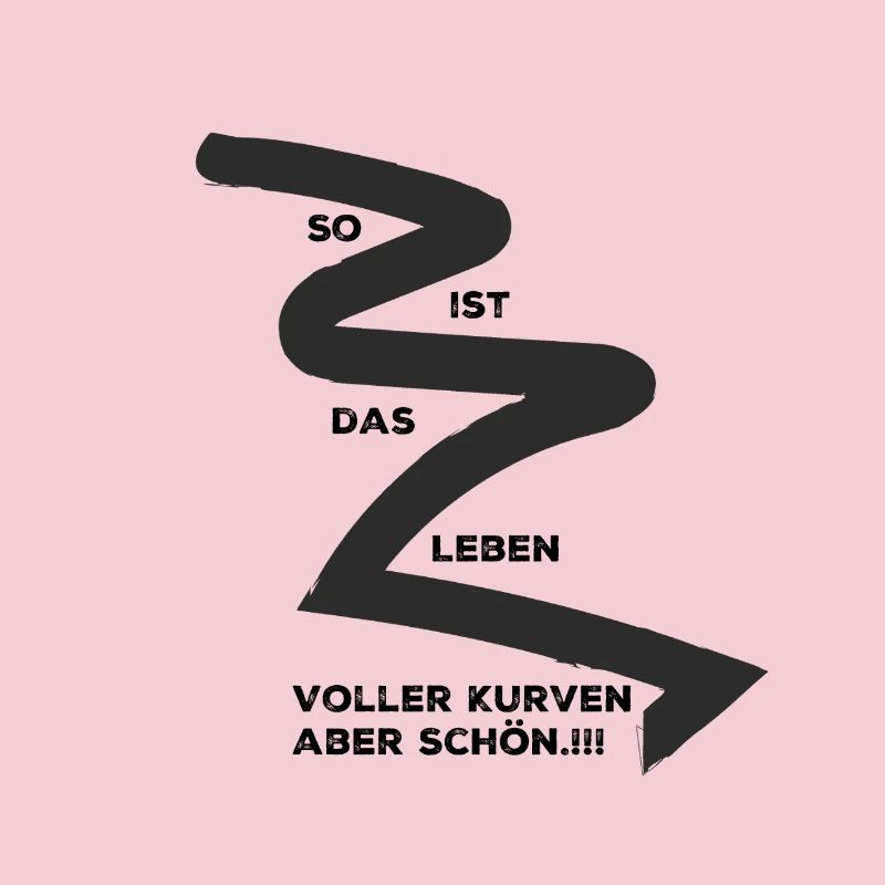 Kurven erleben , oder ausleben.