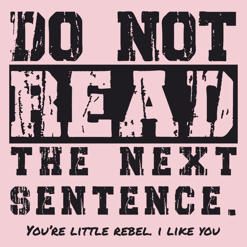 Do not read the next sentence