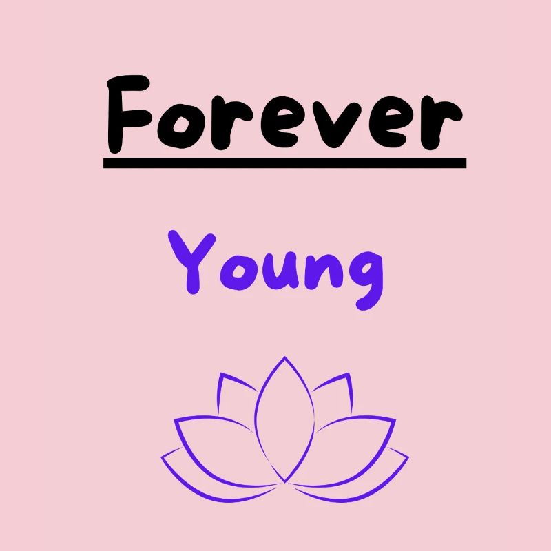 Forever young