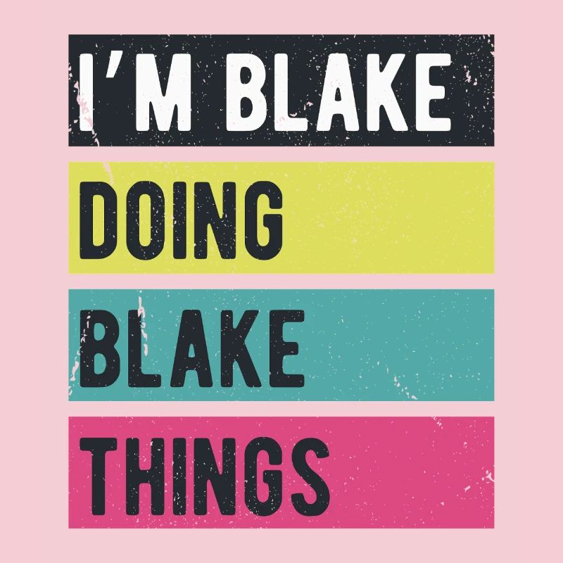 I’m Blake Doing Blake Things Retro Colors