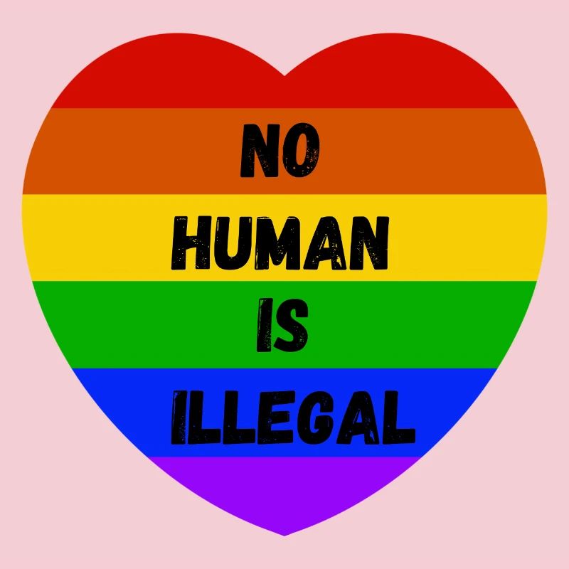 No Human Is Illegal