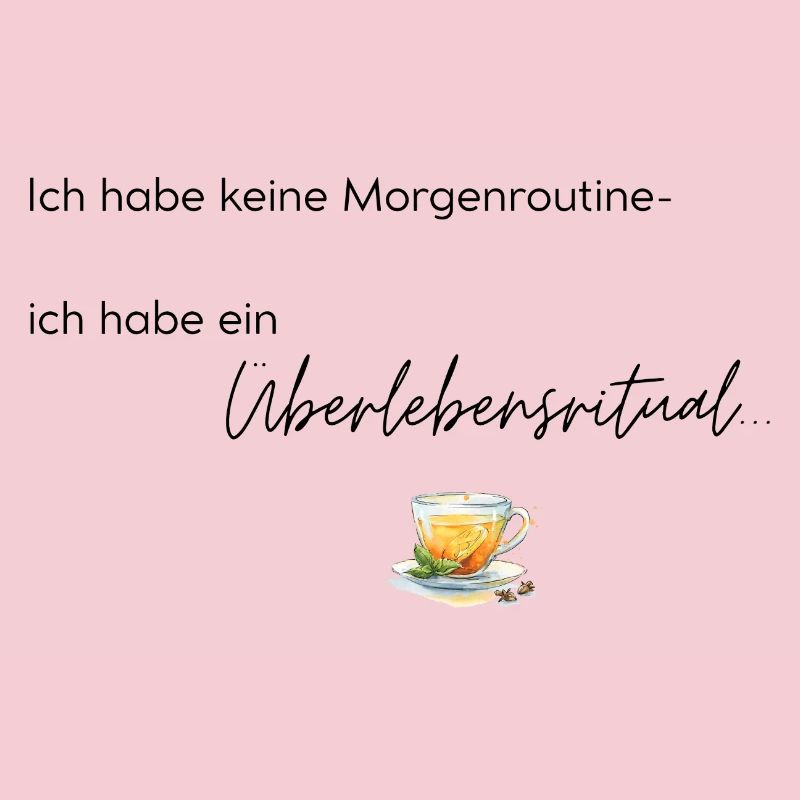 LIEBEVOLL Morgenroutine Tee