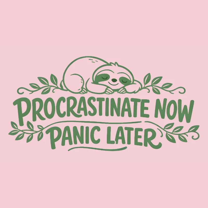 Faultier Spruch - Procrastinate Now Geschenk