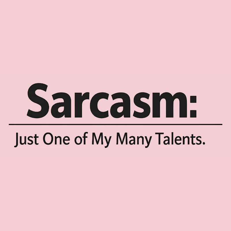 Sarcasm / Sarkasmus