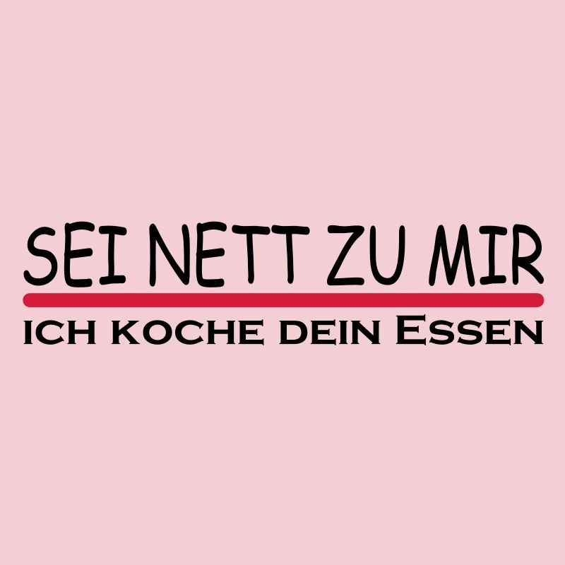 Sei nett zu mir