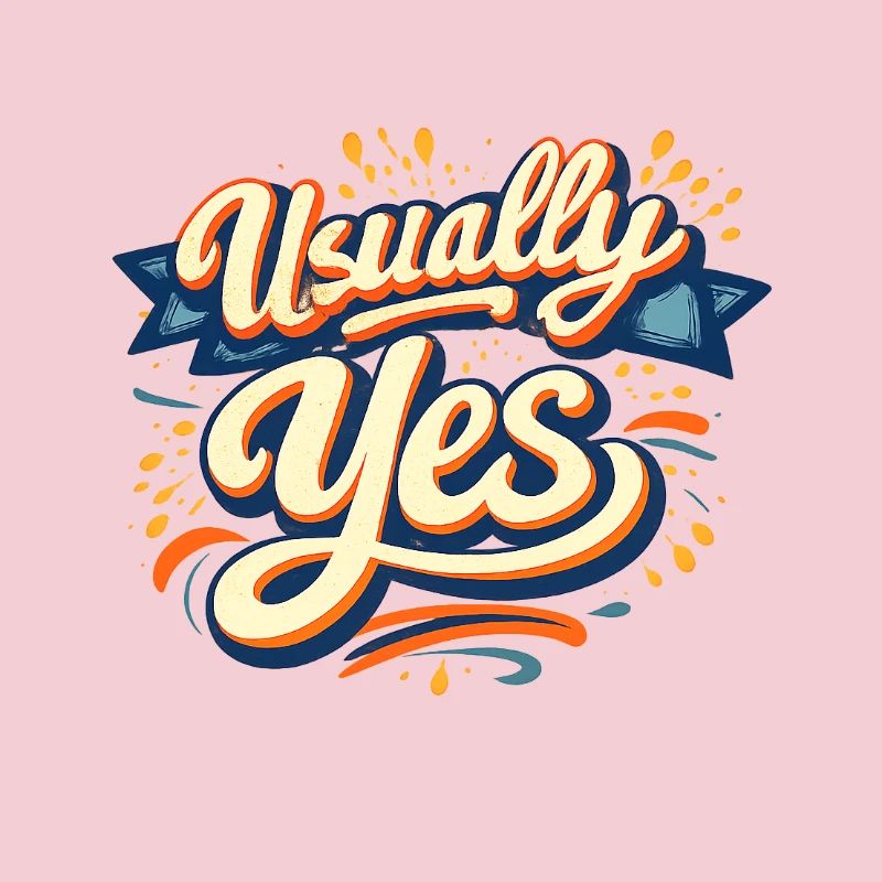 Usually Yes Retro Script