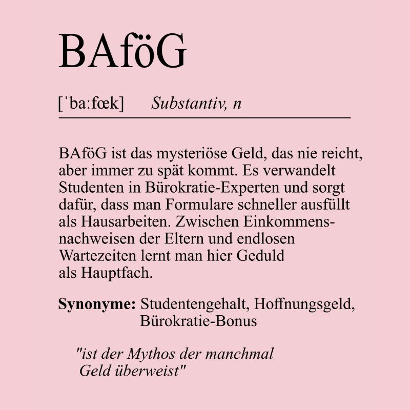 Unispruch "BAföG" Student Geschenk, Studenten