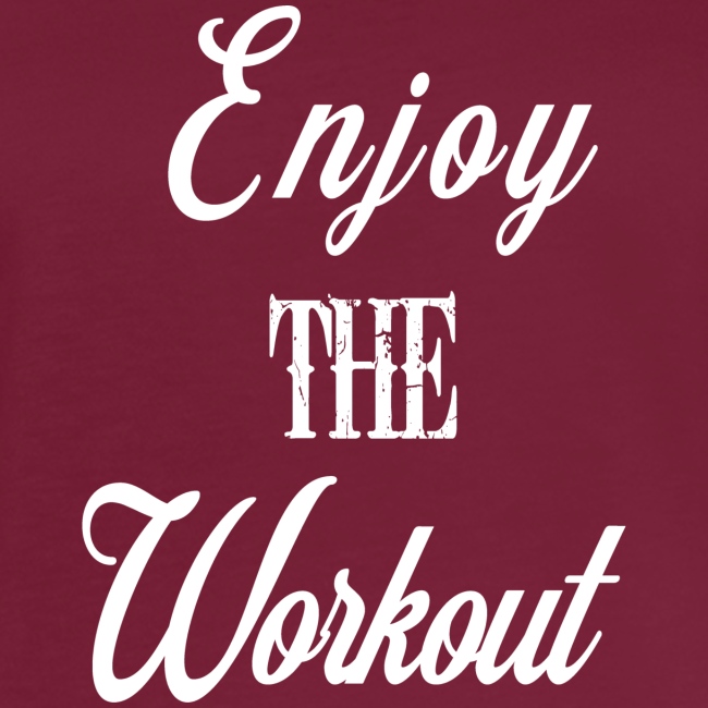 Enjoy The Workout tee-shirt homme femme
