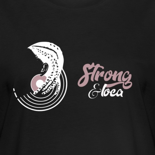Collection " Strong & Loca "