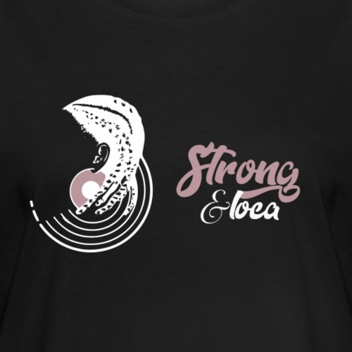 Collection  Strong & Loca  - T-shirt oversize Femme
