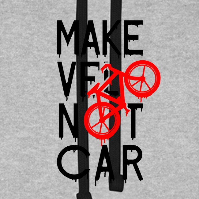 MAKE VÉLO NOT CAR ! (cyclisme)