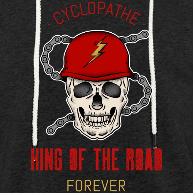 Cyclopathe King of the road forever