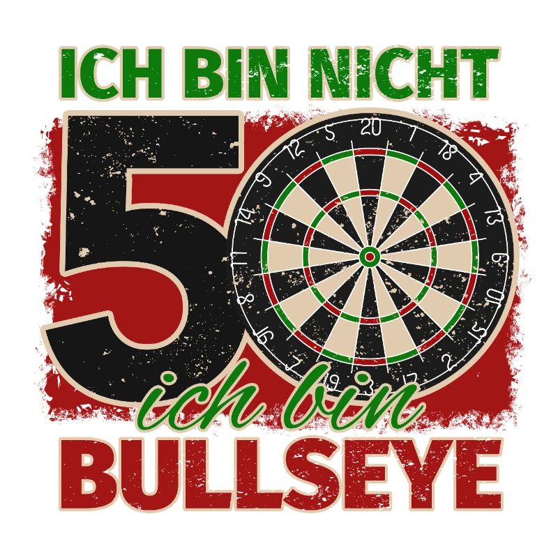 Ich bin nicht 50 ich bin Bullseye Geburtstag Dart