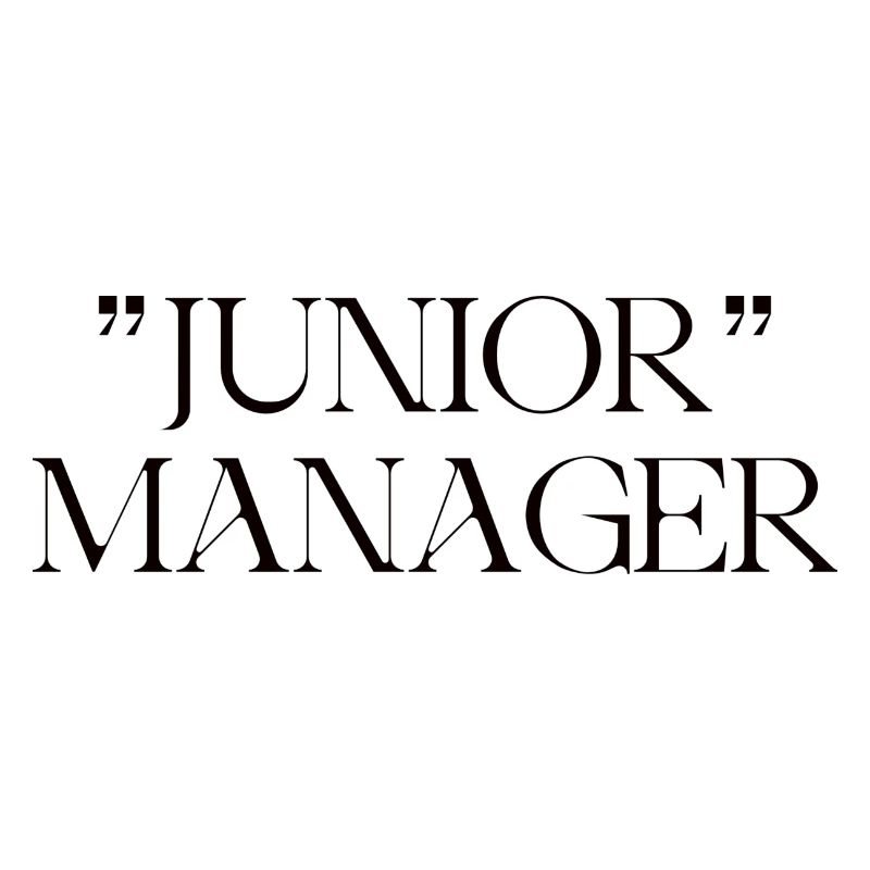 JUNIOR MANAGER
