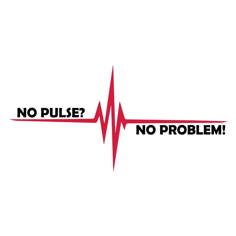 No pulse? - No problem