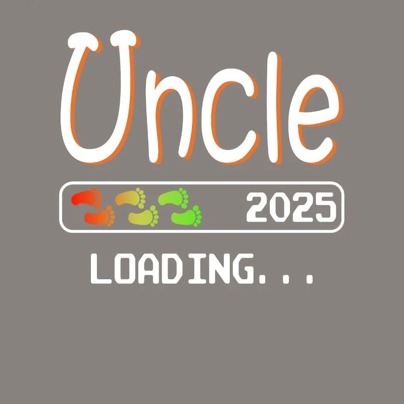 Expectant Uncle 2025 loading I'm going to be Uncle