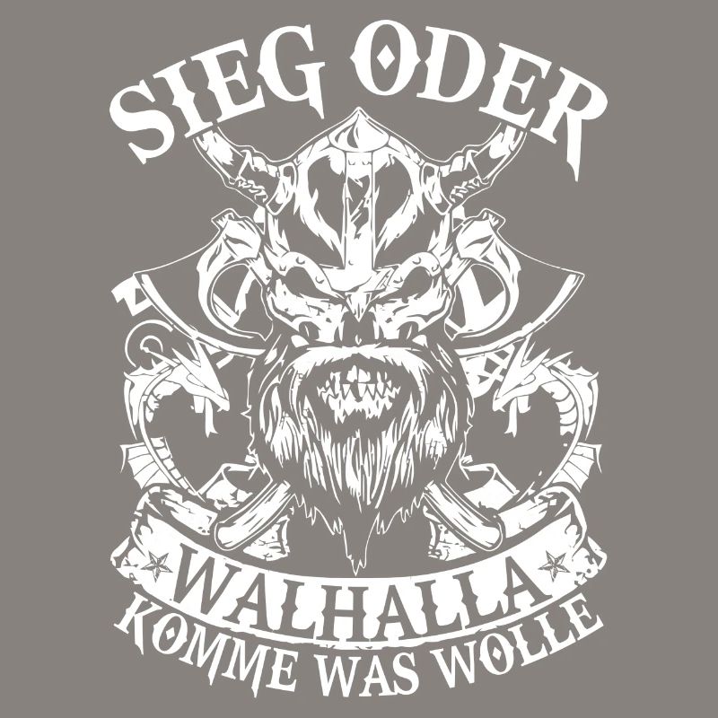 Sieg oder Walhalla