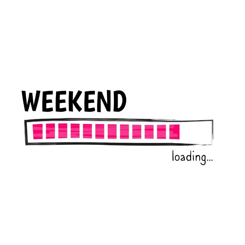 Weekend Loading Bar Leisure Mode