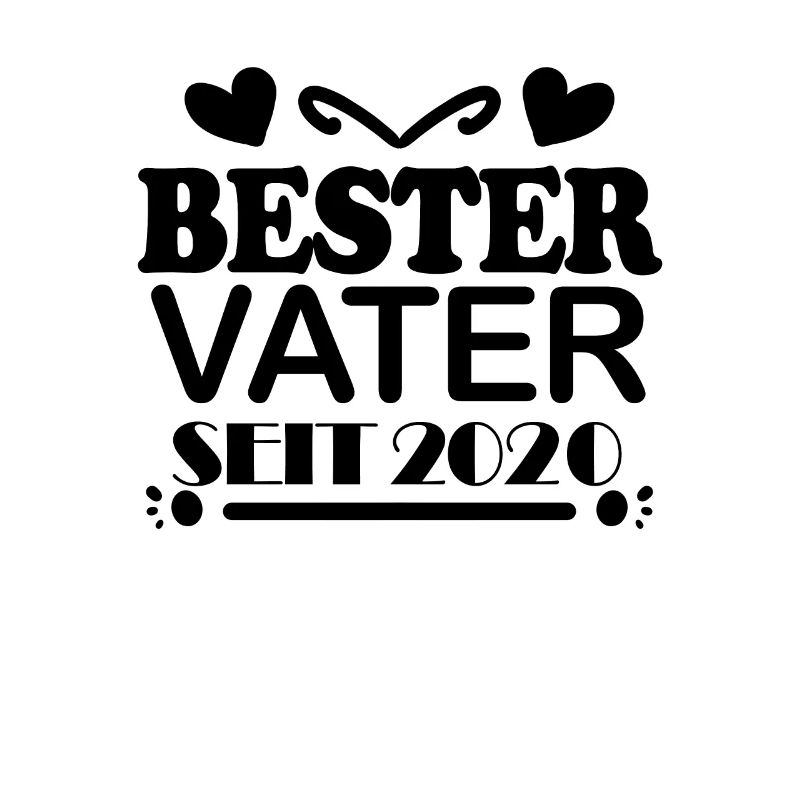 Bester Vater seit 2020