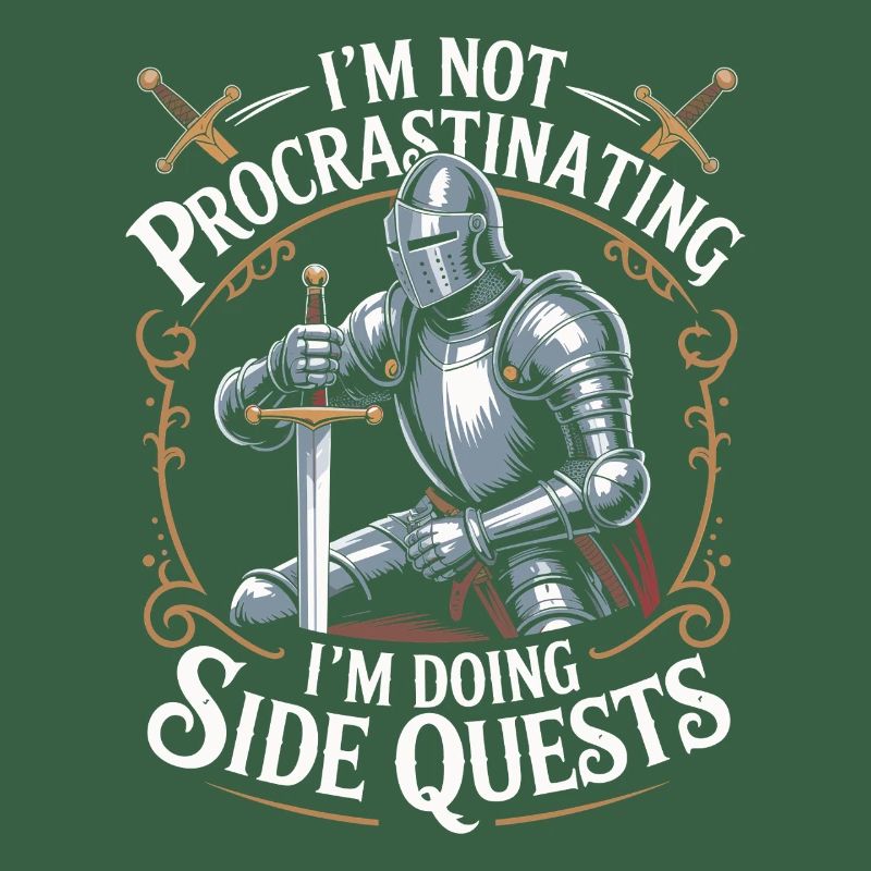 Im Not Procrastinating Im Doing Side Quests