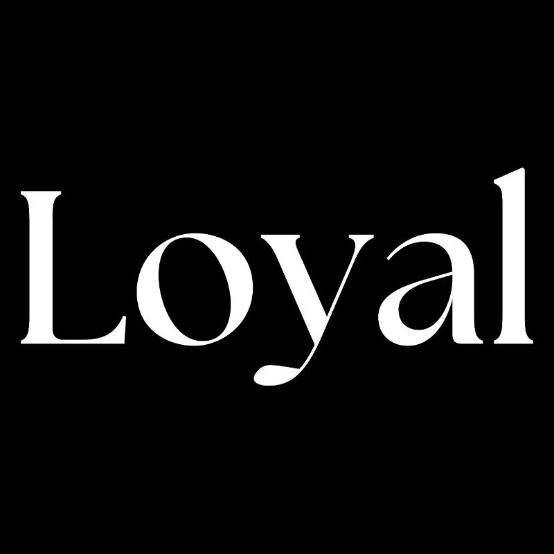 Loyal loyalitet