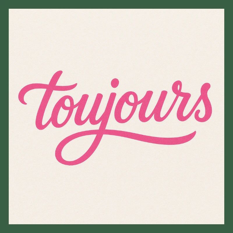 Toujours Pink Script