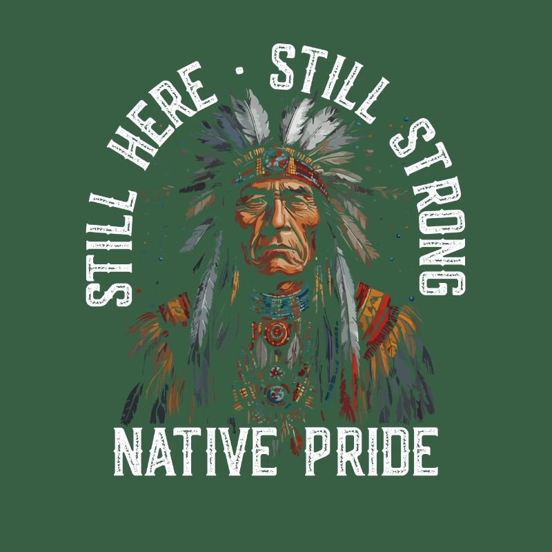 Still here, still strong, native pride
