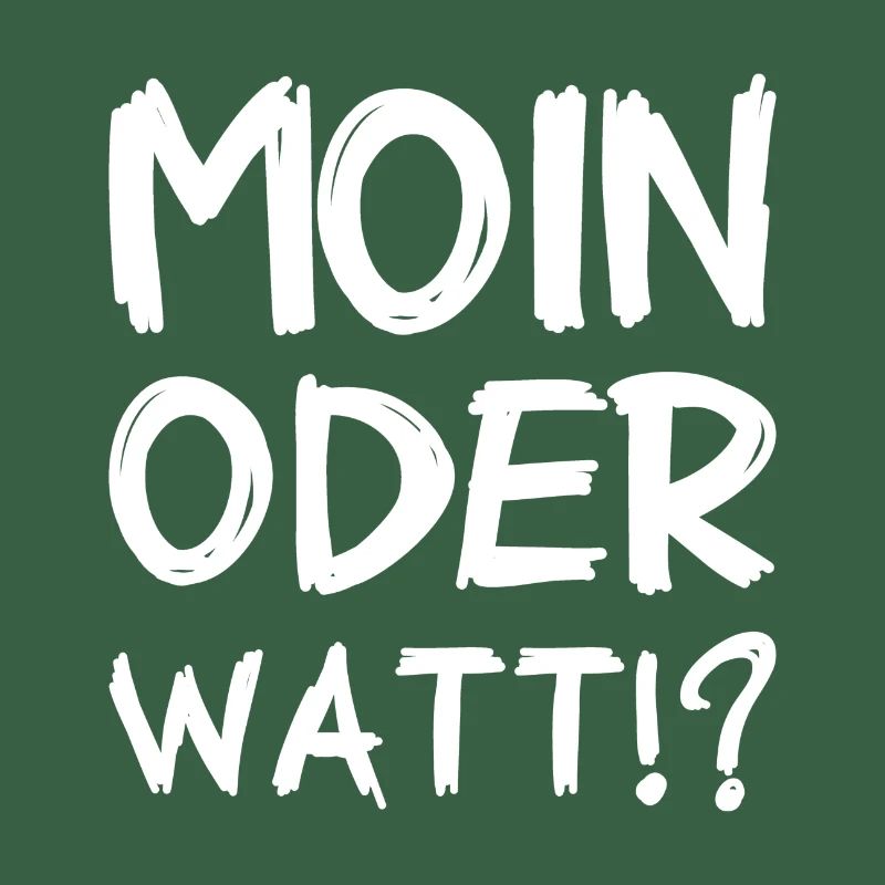 Moin oder Watt?