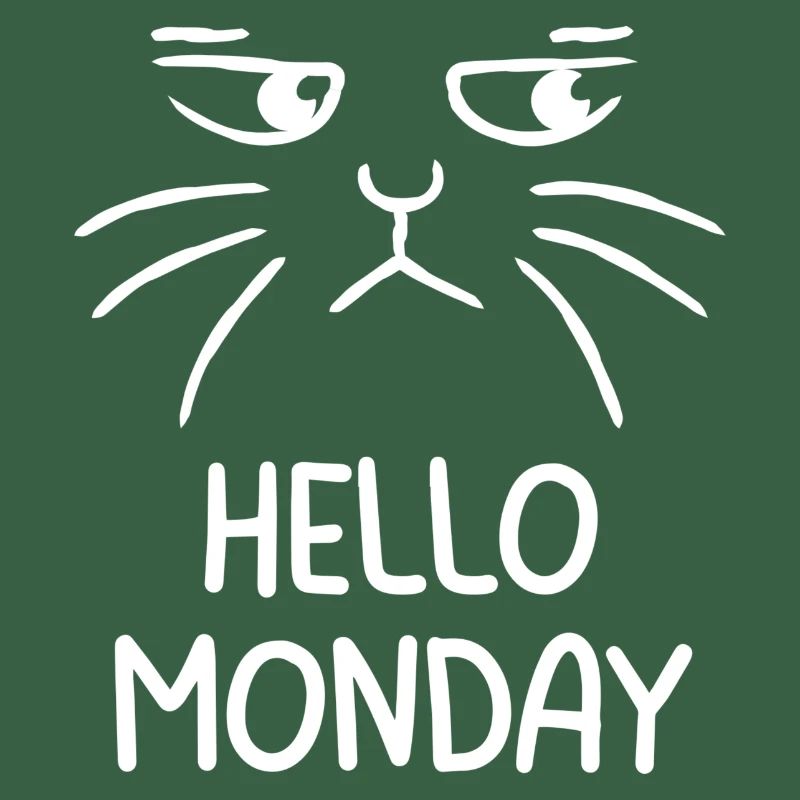 Hello Monday