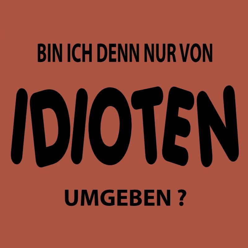 idiot