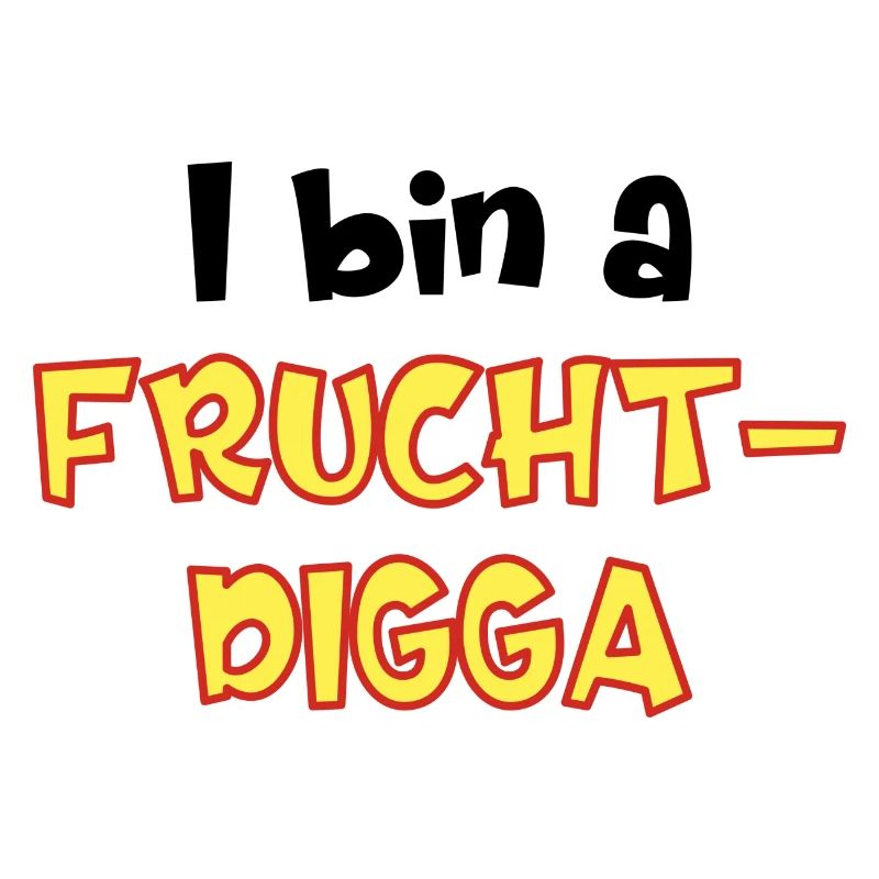 Fruchtdigga