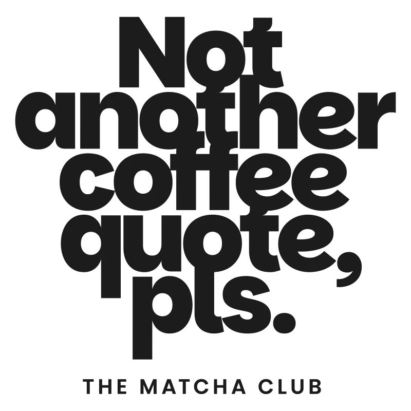 COFFEE QUOTE