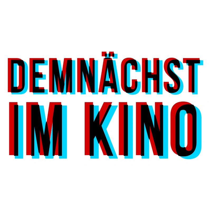 Demnächst im Kino
