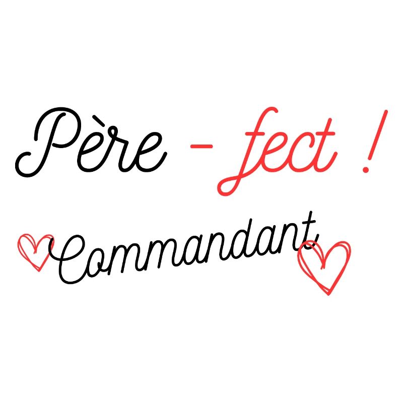 Père-fect ! Commandant
