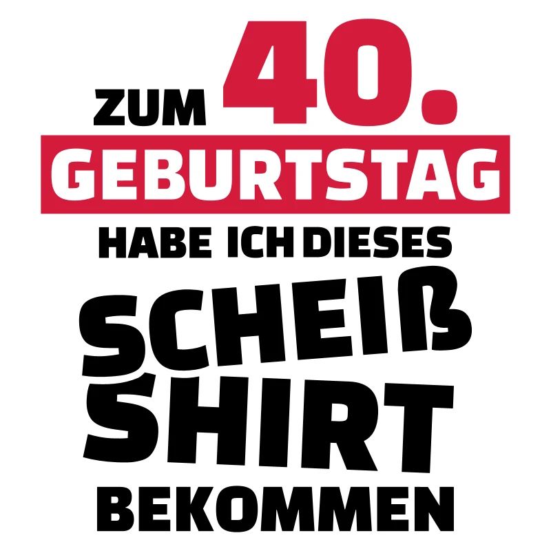 40 Geburtstag
