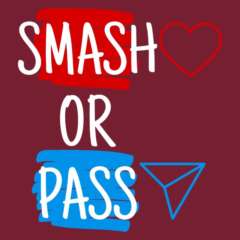 Smash or Pass
