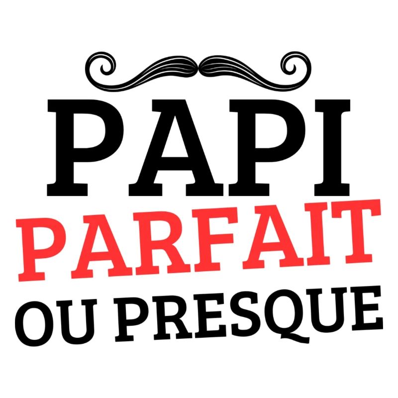 PAPI PARFAIT OU PRESQUE